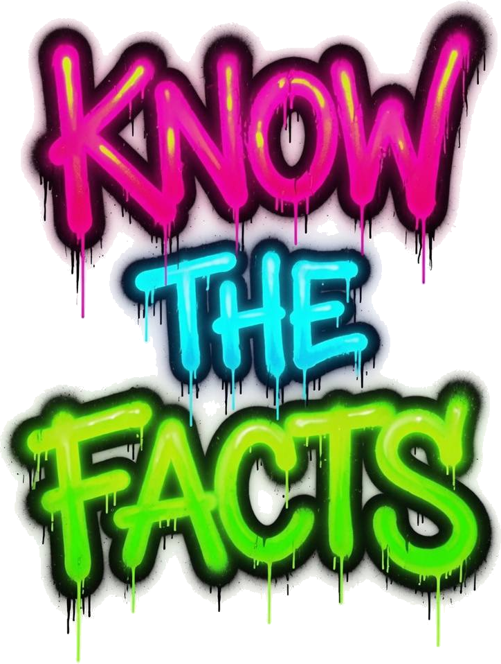 Know The Facts